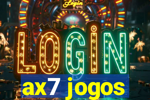 ax7 jogos